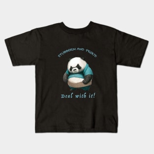 Panda Stubborn Deal With It Cute Adorable Funny Quote Kids T-Shirt